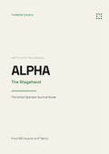 ALPHA — The Stagehand — Octet Operator Survival Guide