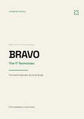 BRAVO — The IT Technician — Octet Operator Survival Guide