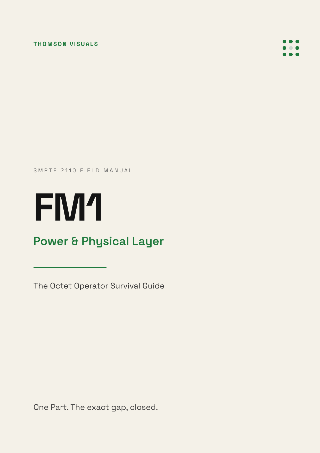 Field Manual 1 — Power & Physical Layer