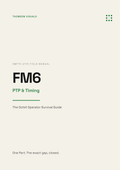 Field Manual 6 — PTP & Timing