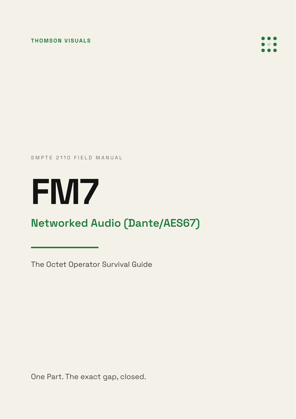Field Manual 7 — Networked Audio